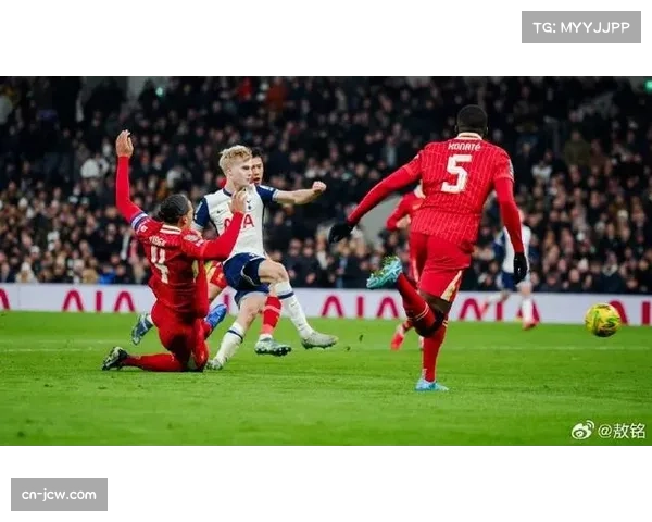 利物浦客场险胜热刺 范戴克领衔防线成功限制对手边路突破